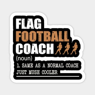 Funny Flag Football Coach Definition Best Coach Ever Magnet