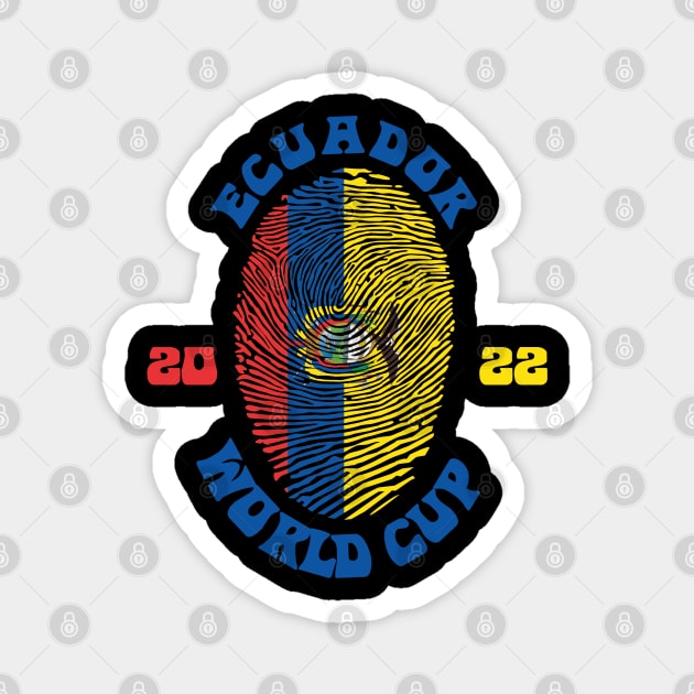 Equador World Cup 2022 Magnet by Lotemalole