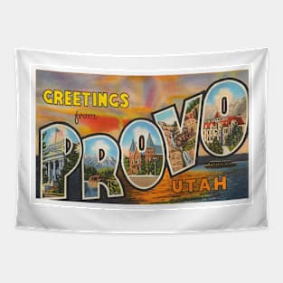 Greetings from Provo Utah, Vintage Large Letter Postcard Tapestry