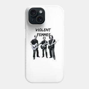 Violent femmes Phone Case