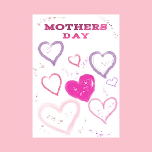 Mothers day T-Shirt