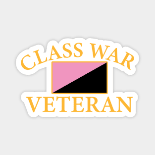 Class War Veteran Magnet
