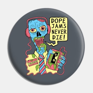 Dope Jams Zombie Pin