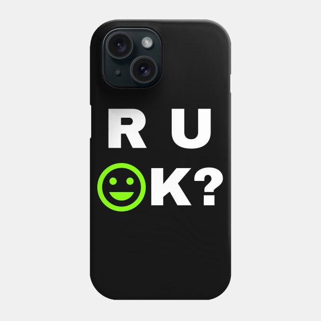 r u ok | are you ok | ru ok Phone Case by OrionBlue