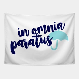 In Omnia Paratus Tapestry