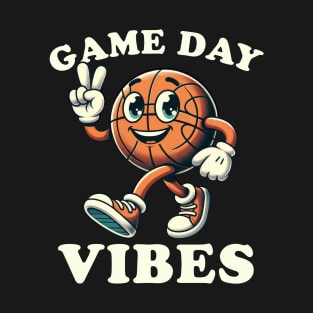 Basketball Game Day Vibes Funny Basketball T-Shirt