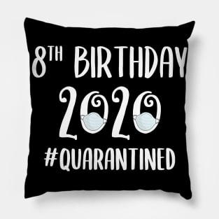 8th Birthday 2020 Quarantined Pillow