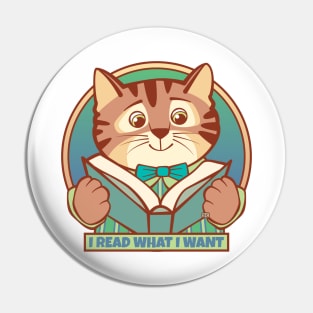 I Read What I Want Cat Pin