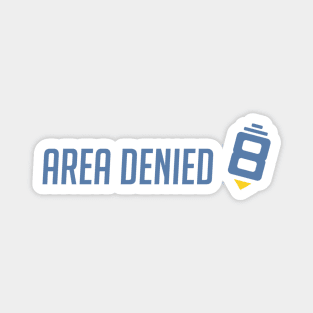 Area denied Magnet