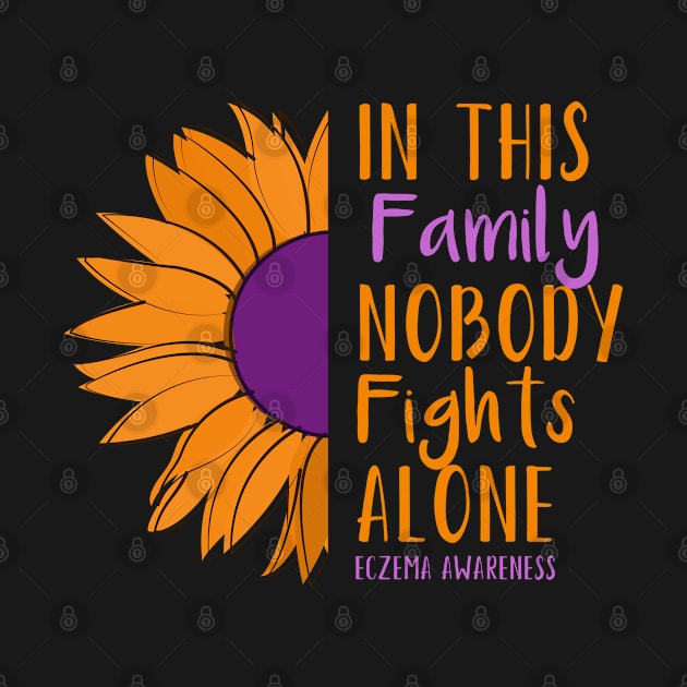 In This Family Nobody Fights Alone Eczema Awareness by Color Fluffy