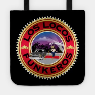 Los Locos Funkeros - Hollywood Grand Opening Tote