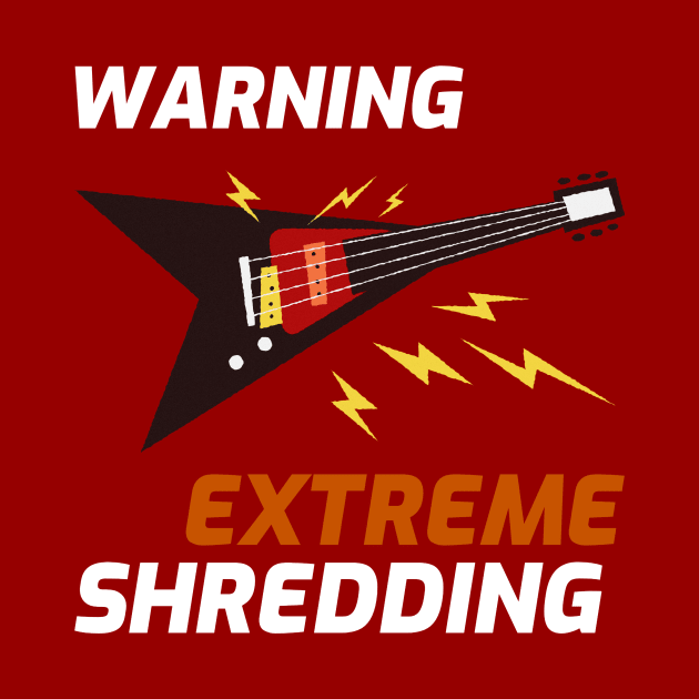 Extreme Shredding - T-shirt For Guitarists by Musician Mania