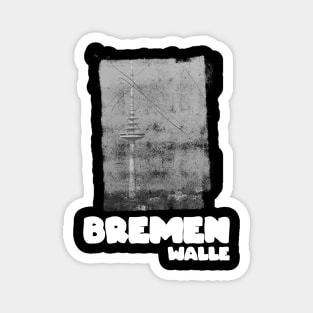 Bremen Walle Magnet