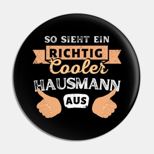 Richtig Cooler Hausmann Vater Lustiges Pin