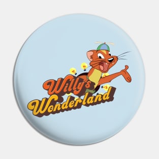 Willy's Wonderlan Pin