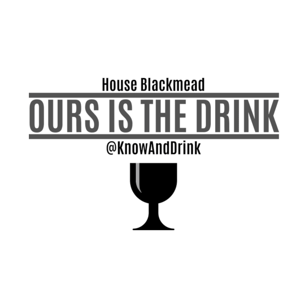 Ours is the Drink by The Podcast That 