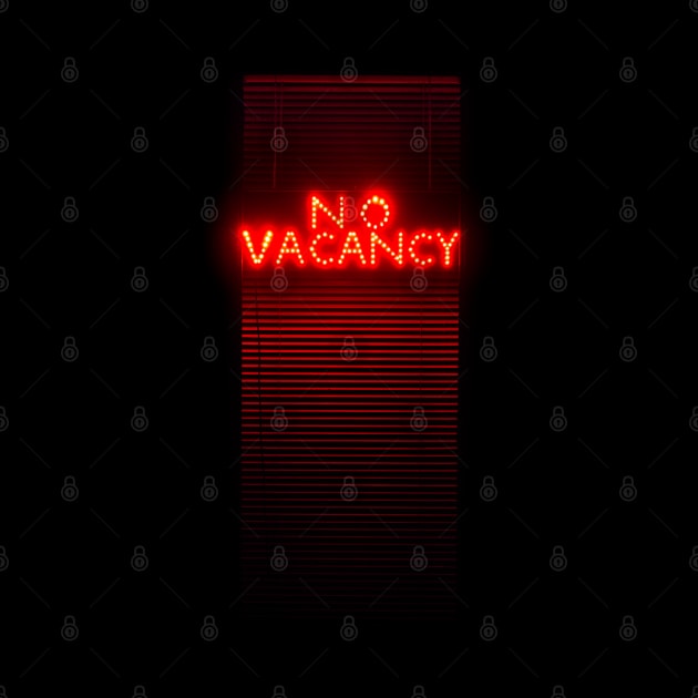 No Vacancy Sign in Red by va103