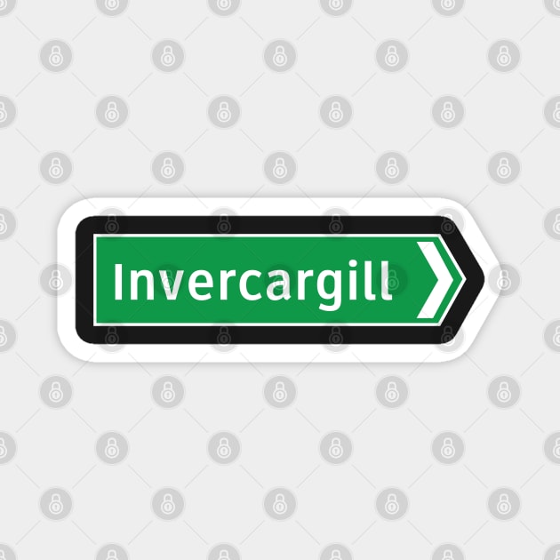 New Zealand Road Signage - Invercargill (Southland/Otago) Magnet by 4amStudio