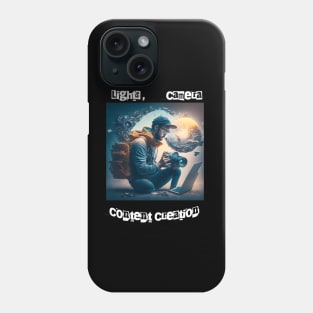 Lights , Camera , Content Creation Phone Case