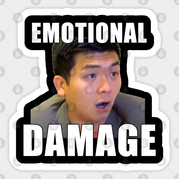 EMOTIONAL DAMAGE meme Emotional Damage Meme Sticker TeePublic