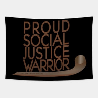 Proud Social Justice Warrior- Native Edition Tapestry