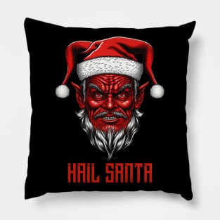 Hail Santa. Dark and Funny Christmas Gift Idea Pillow