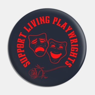 Support Living Playwrights Pin