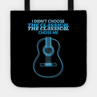 I Didn't Choose The Classical Guitar Body Outline Tote