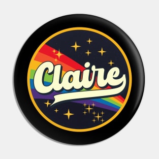 Claire // Rainbow In Space Vintage Style Pin