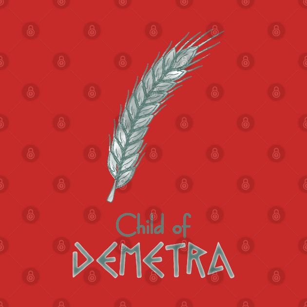 Child of Demetra – Percy Jackson inspired design by NxtArt