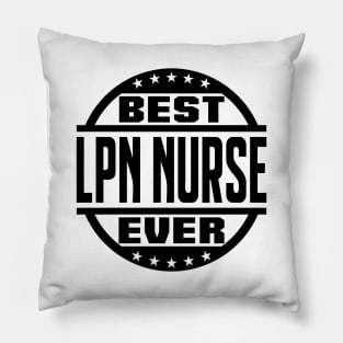 Best LPN Nurse Ever Pillow