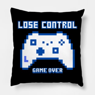 Lose Control Game Over Pillow