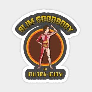 Slim Goodbody Magnet