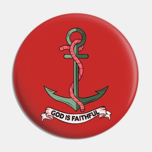 God Is Faithful Pin