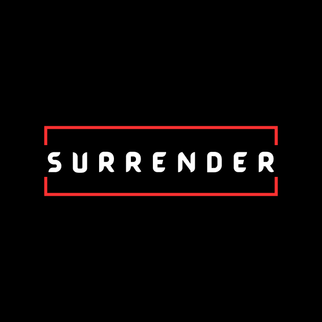 Surrender | Christian Typography by All Things Gospel