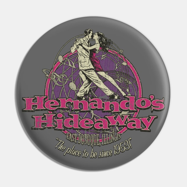 Hernando's Hideaway Pin by JCD666