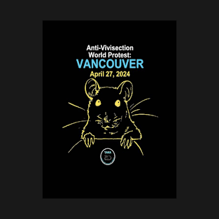 Anti-Vivisection World Protest Vancouver T-Shirt