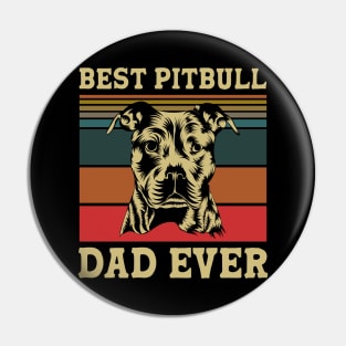 Best Pitbull Dad Ever Pin