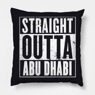 Straight Outta Abu Dhabi Daughter T Shirts Pillow