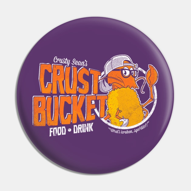 Crust Bucket eatery Pin by TeeKetch