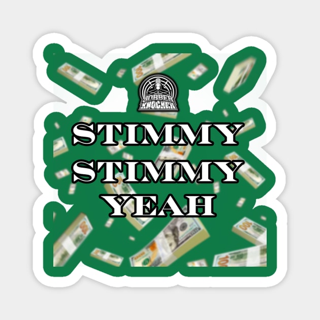 Shimmy Stimmy Yeah Magnet by Jobberknocker