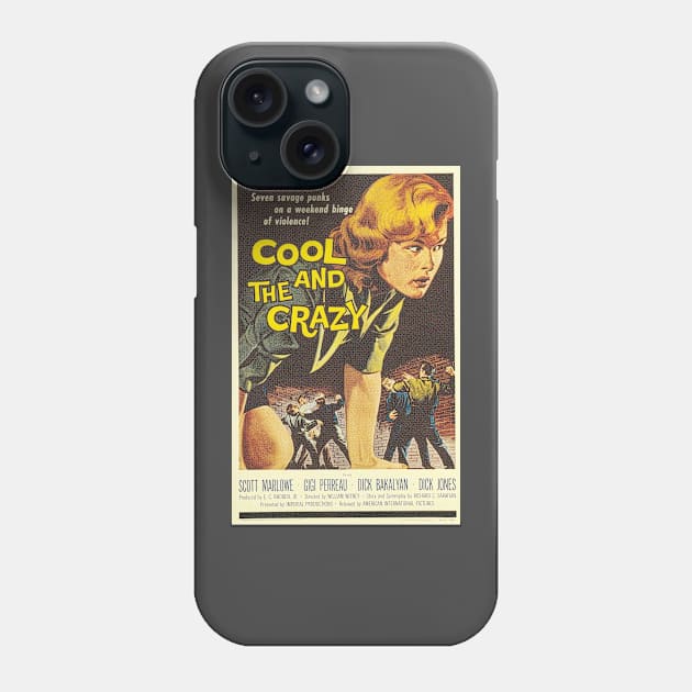 Vintage Drive-In Movie Poster - Cool and the Crazy Phone Case by Starbase79