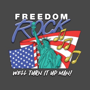 Freedom Rock T-Shirt