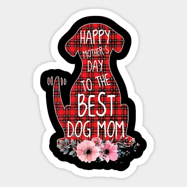 Mother's Day For Dog Moms