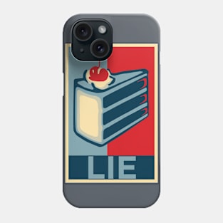 Lie Phone Case