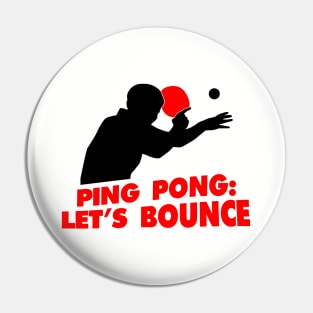 Ping Pong Let's Bounce (red) Pin