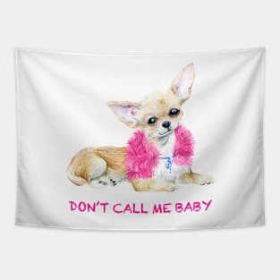 Don't call me baby Tapestry