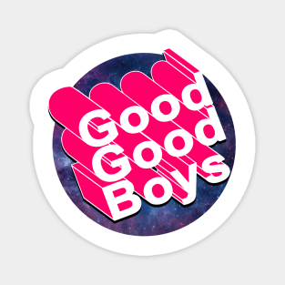 Good Good Boys - McElroy Brothers - Text Only Magnet