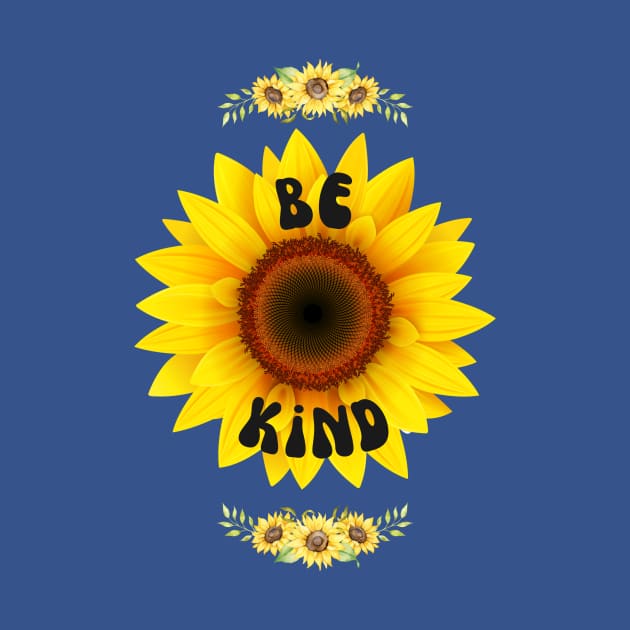 Be Kind Sunflower by elizabethtruedesigns