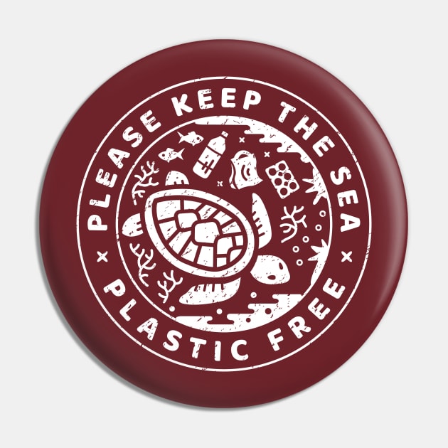 Please Keep The Sea Plastic Free Pin by bangtees